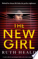 The New Girl by Ruth Heald