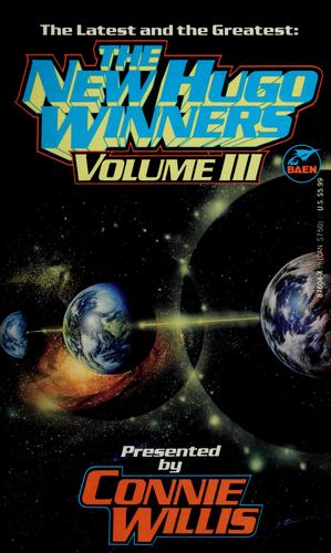 The New Hugo Winners, Volume III by Connie Willis