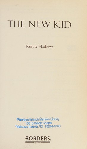 The new kid by Temple Mathews