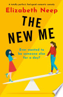 The New Me by Elizabeth Neep