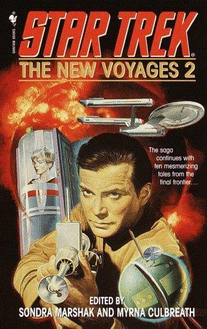 The New Voyages 2 by Sondra Marshak