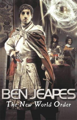 THE NEW WORLD ORDER by Ben Jeapes