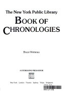 The New York Public Library Book of Chronologies by Bruce Wetterau