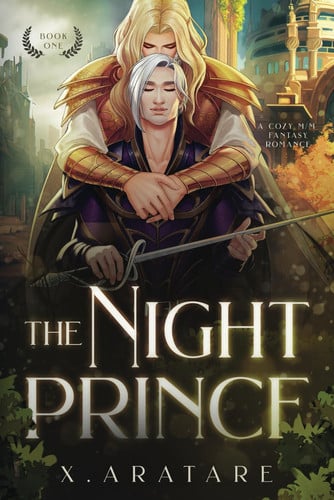 The Night Prince (Book 1): An M/M Cozy Fantasy Romance by Aratare, X.