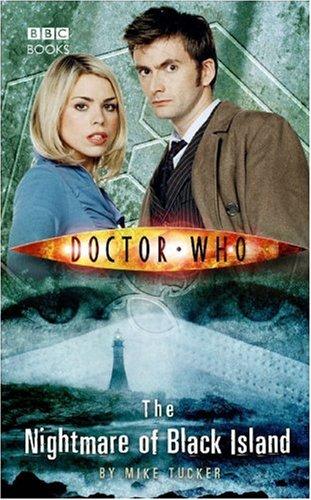 The Nightmare of Black Island (Doctor Who) by Mike Tucker