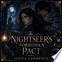 The Nightseer’s Forbidden Pact by JANNA LAWRENCE