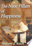The Nine Pillars of Happiness by Antony J. Iozzi