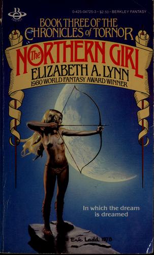 The northern girl by Elizabeth A. Lynn