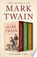 The Novels of Mark Twain Volume Two by Mark Twain