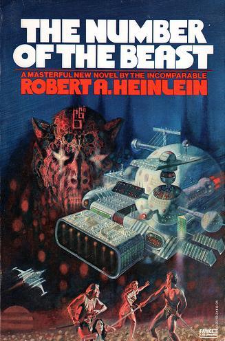 The Number of the Beast by Robert A. Heinlein