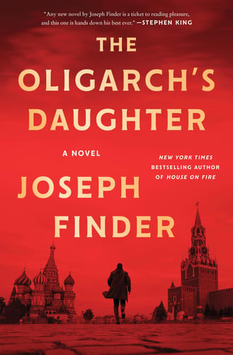 The Oligarch's Daughter: A Breakneck Spy Thriller by Finder, Joseph