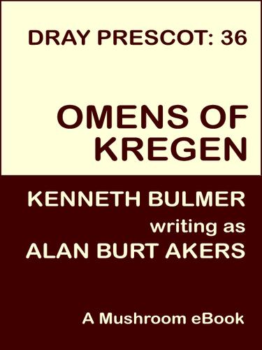 The Omens of Kregen (Dray Prescot #36) by Alan Burt Akers