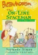 The On-Line Spaceman and Other Cases by Seymour Simon