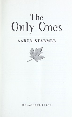The only ones by Aaron Starmer
