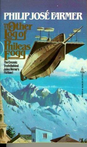 The other log of Phileas Fogg by Philip José Farmer