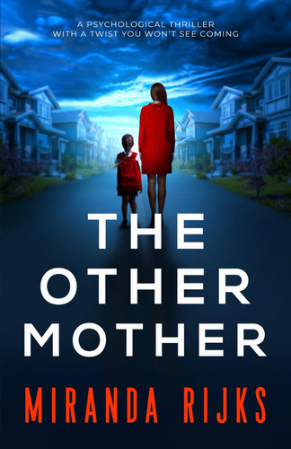 The Other Mother by Miranda Rijks