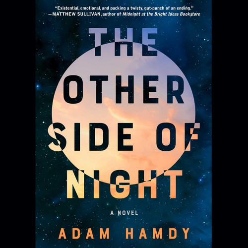 The Other Side of Night: A Novel by Adam Hamdy
