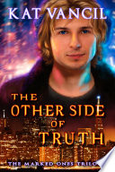 The Other Side of Truth by Kat Vancil