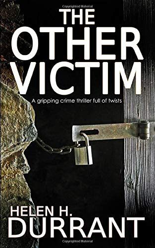 THE OTHER VICTIM a gripping crime thriller full of twists (Matt Brindle) by DURRANT, HELEN H.