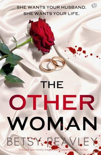The Other Woman by Betsy Reavley
