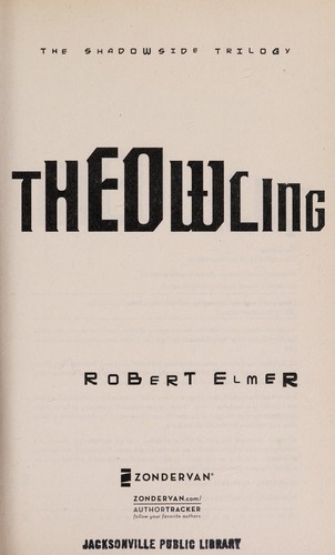 The Owling by Robert Elmer