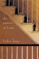 The Painter of Birds by Lídia Jorge