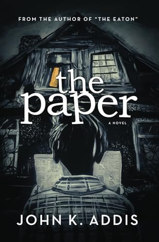 The Paper by John K Addis