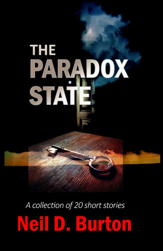 The Paradox State by Neil D. Burton