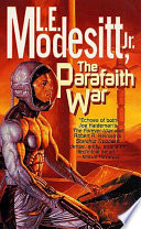 The Parafaith War by L. E. Modesitt, Jr.