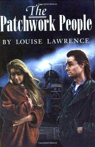 The patchwork people by Louise Lawrence