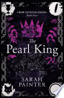 The Pearl King by Sarah Painter