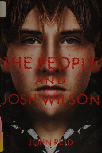 The people and Josh Wilson by John G. Reid