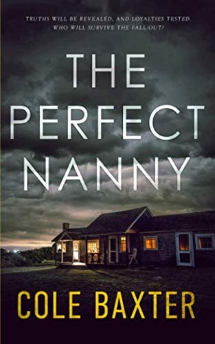 The Perfect Nanny by Cole Baxter