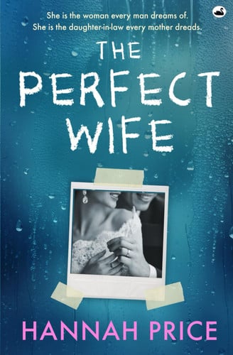 The Perfect Wife by Price, Hannah