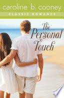 The Personal Touch by Caroline B. Cooney