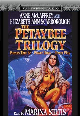 The Petaybee Trilogy by Anne McCaffrey