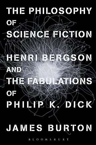 The Philosophy of Science Fiction by James Burton