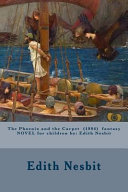 The Phoenix and the Carpet (1904) Fantasy Novel for Children by by Edith Nesbit