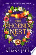 The Phoenix Nest by Arizona Tape