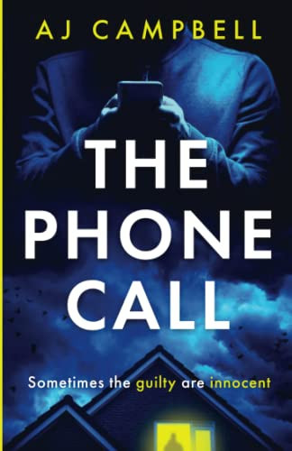 The Phone Call by A. J. Campbell