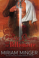 The Pirate Queen and the Billionaire: A Steamy Billionaire Contemporary Romance Novel by Miriam Minger