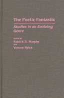 The Poetic Fantastic by Patrick Dennis Murphy