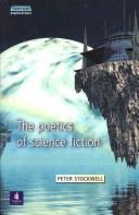 The poetics of science fiction by Peter Stockwell
