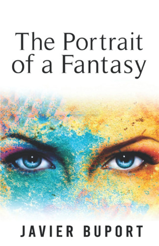 The Portrait of a Fantasy by Javier Buport