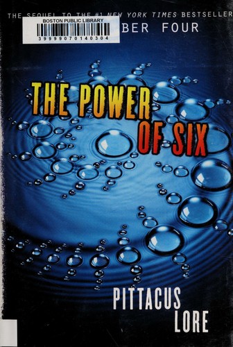 The Power of Six by Pittacus Lore
