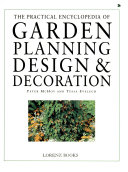 The Practical Encyclopedia of Garden Planning, Design & Decoration by Peter McHoy