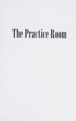 The practice room by Susan Zeidler