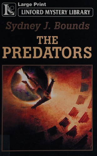 The predators by Sydney J. Bounds