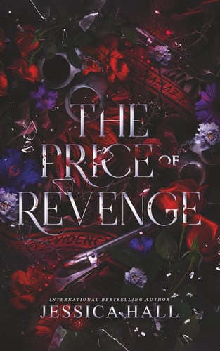 The Price Of Revenge: A Dark Suspenseful Crime Thriller by Hall, Jessica