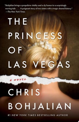 The Princess of Las Vegas A Novel by Chris Bohjalian